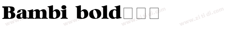 Bambi bold字体转换